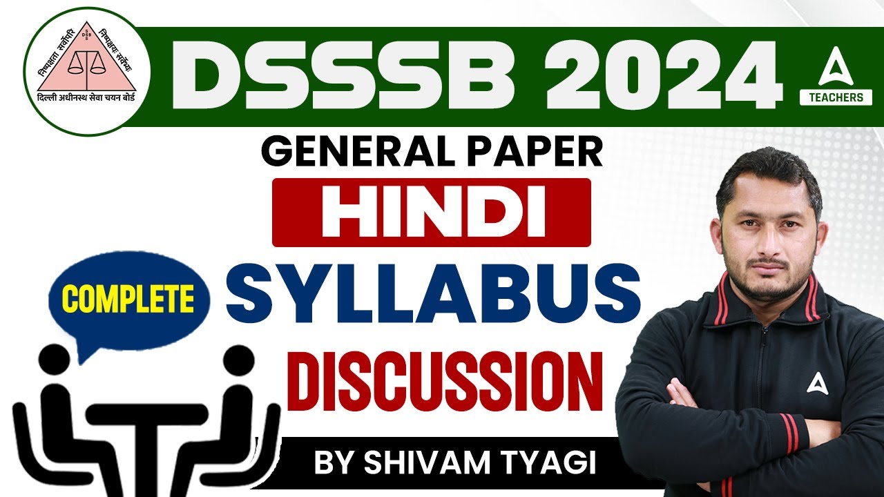 DSSSB General Paper Hindi Syllabus 2024 | DSSSB Vacancy 2024