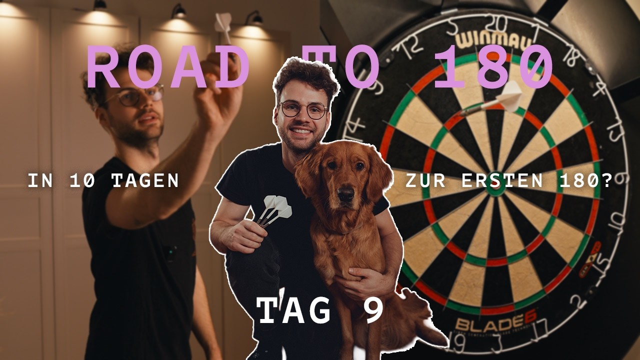 Road to 180 - In Tagen zur ersten 180? Tag 9