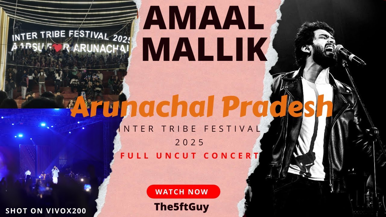Amaal Malik's First-Ever Full Concert at Inter Tribe Festival 2025 in Arunachal Pradesh