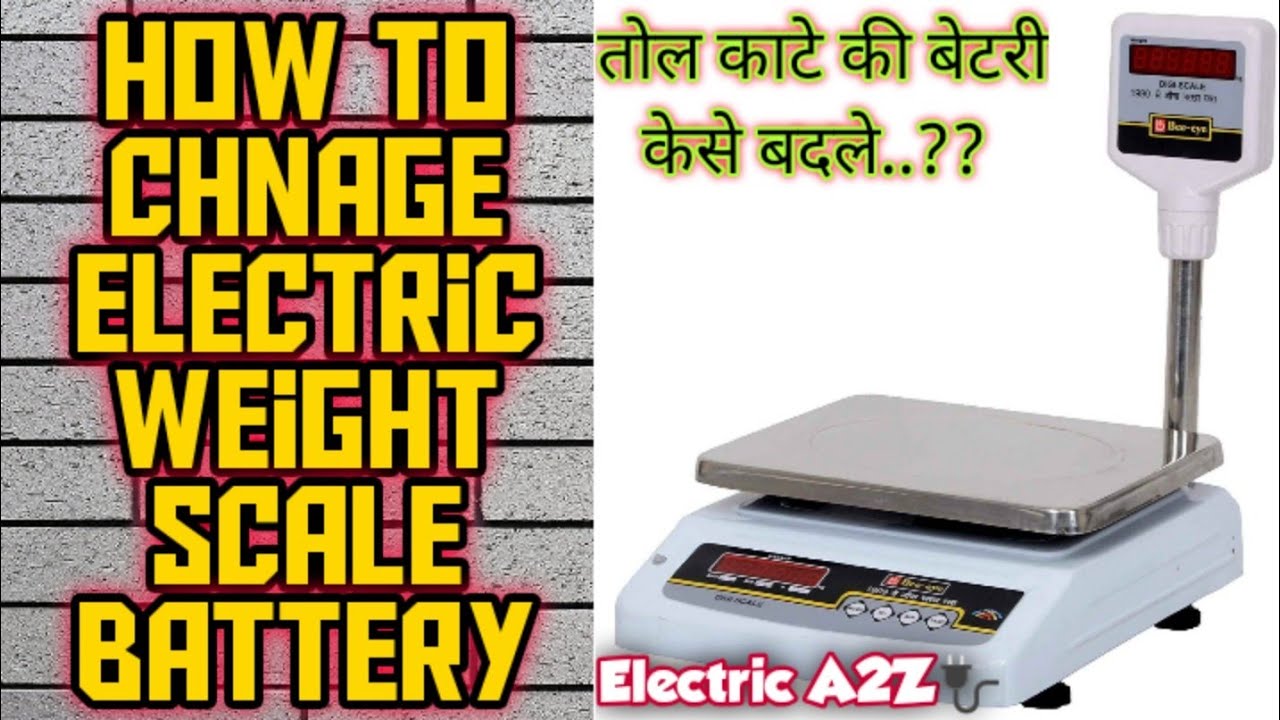 Electric Weight Scale Battery Replacement | Electric A2Z🔌