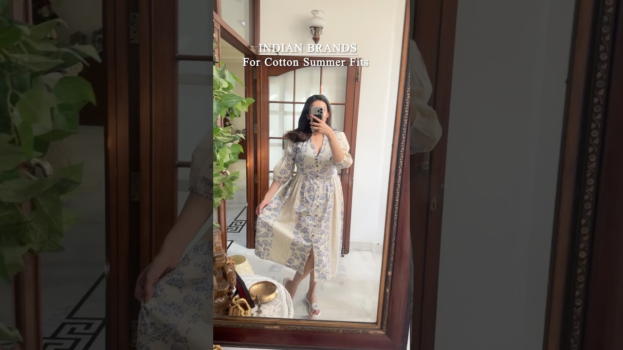Indian brands for cotton summer fits