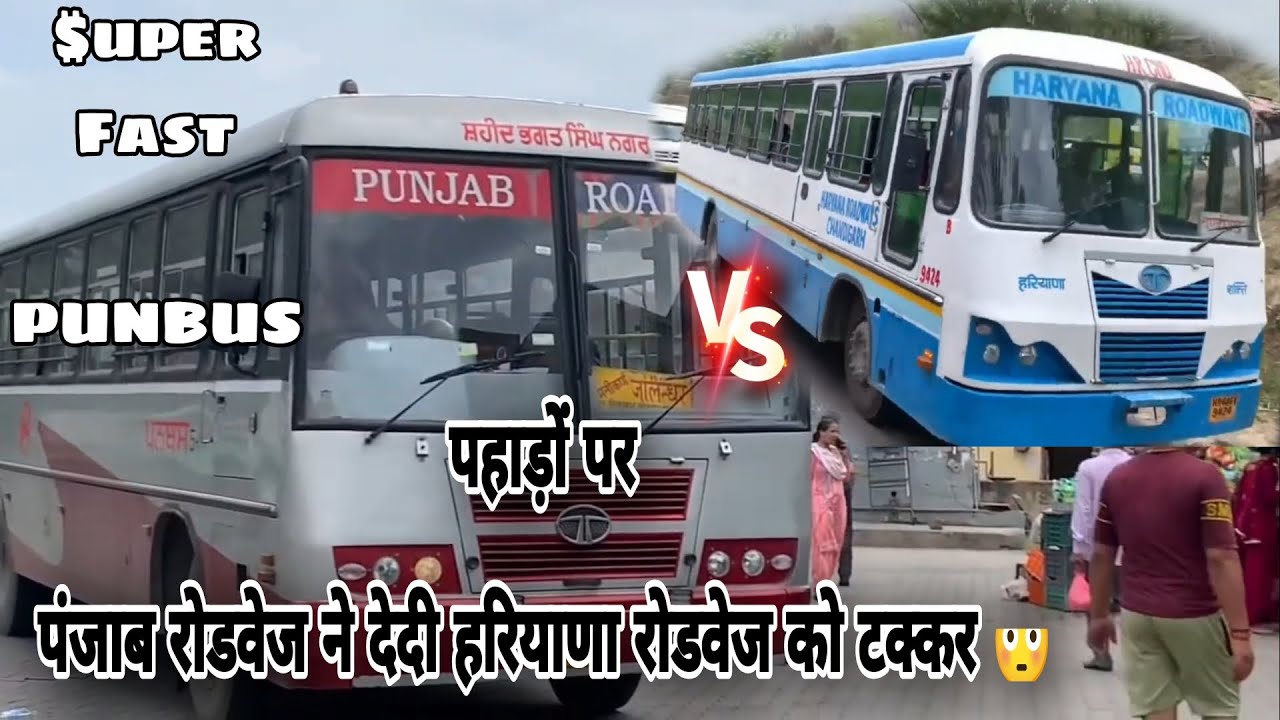 Haryana roadways vs Punjab roadways. Superfast bus race in hills of Himachal. Punbus vlog