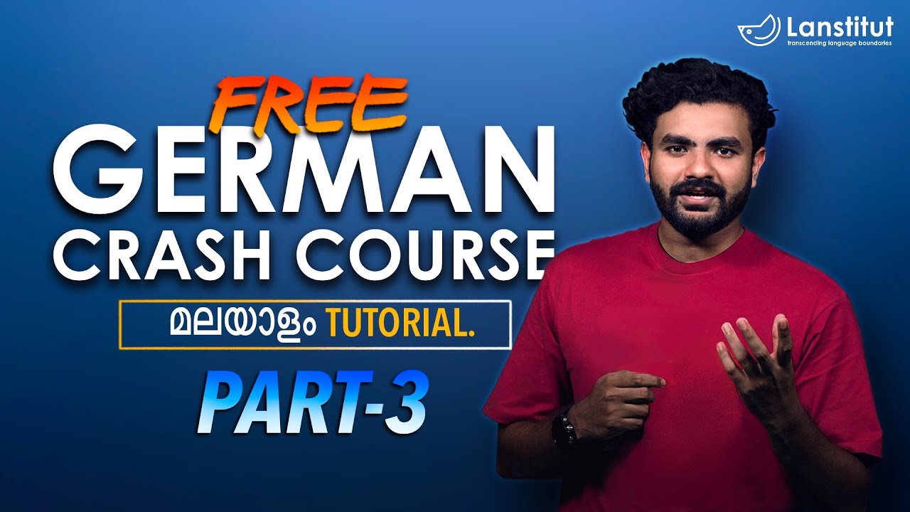 Part 3 | German Crash Course | Learn German in Malayalam || How to learn German?