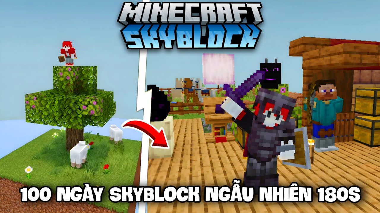 Mình Đã Sống Sót 100 Ngày Trong Minecraft Skyblock Ngẫu Nhiên 180s Và Điều Gì Đã Xảy Ra?