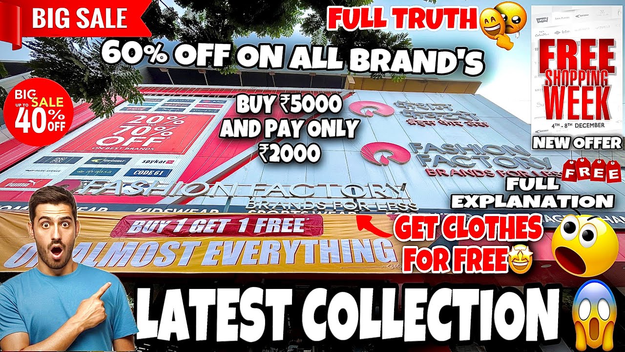 NEW FASHION FACTORY FREE SHOPPING WEEK😱|60% OFF ON ALL BRAND'S🤩|FULL EXPLANATION😍|LATEST COLLECTION👀
