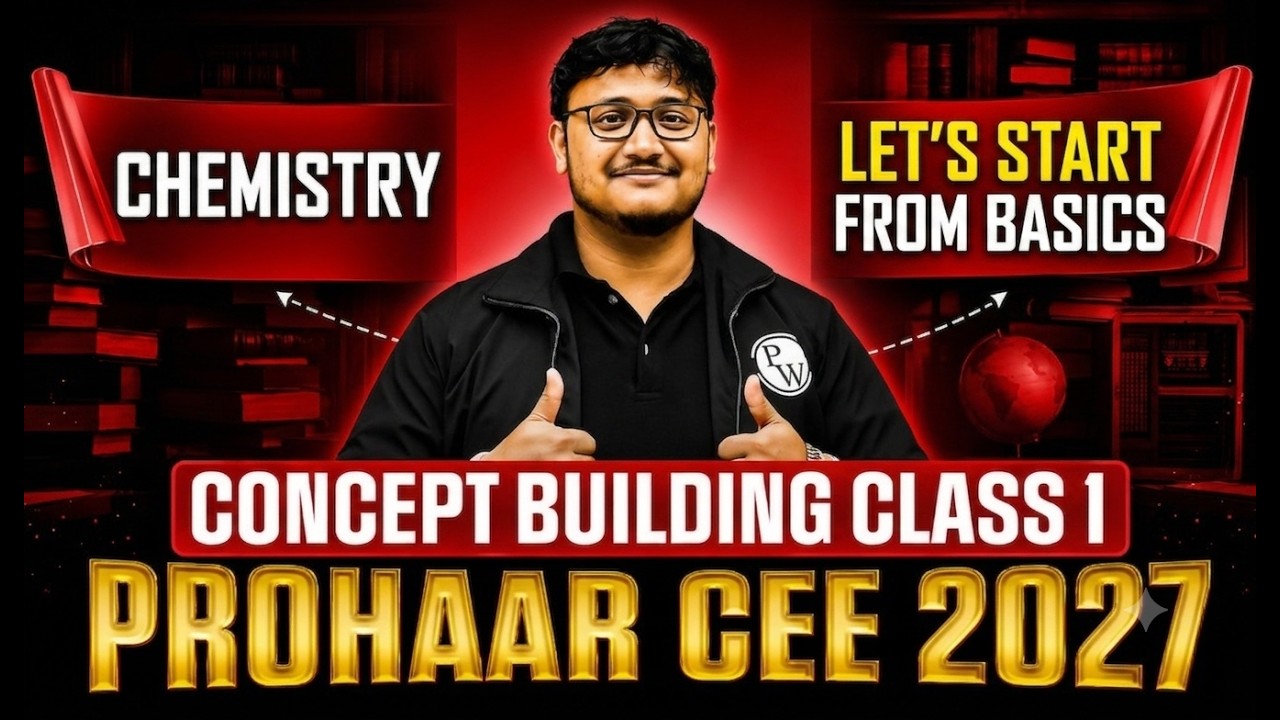 Prohaar CEE 2027 Chemistry🔥AHSEC Assam Board | Chemistry Concept Revision Class 1💯 #ahsec #asseb #pw