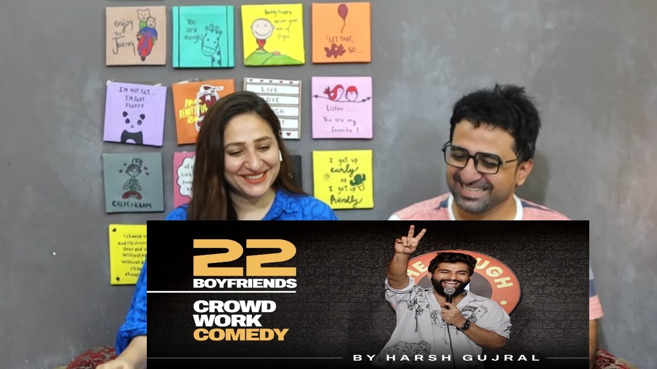 Pakistani Reacts to 22 Boyfriends | Crowd Work | Stand Up Comedy | Ft ‪@Harshgujral‬