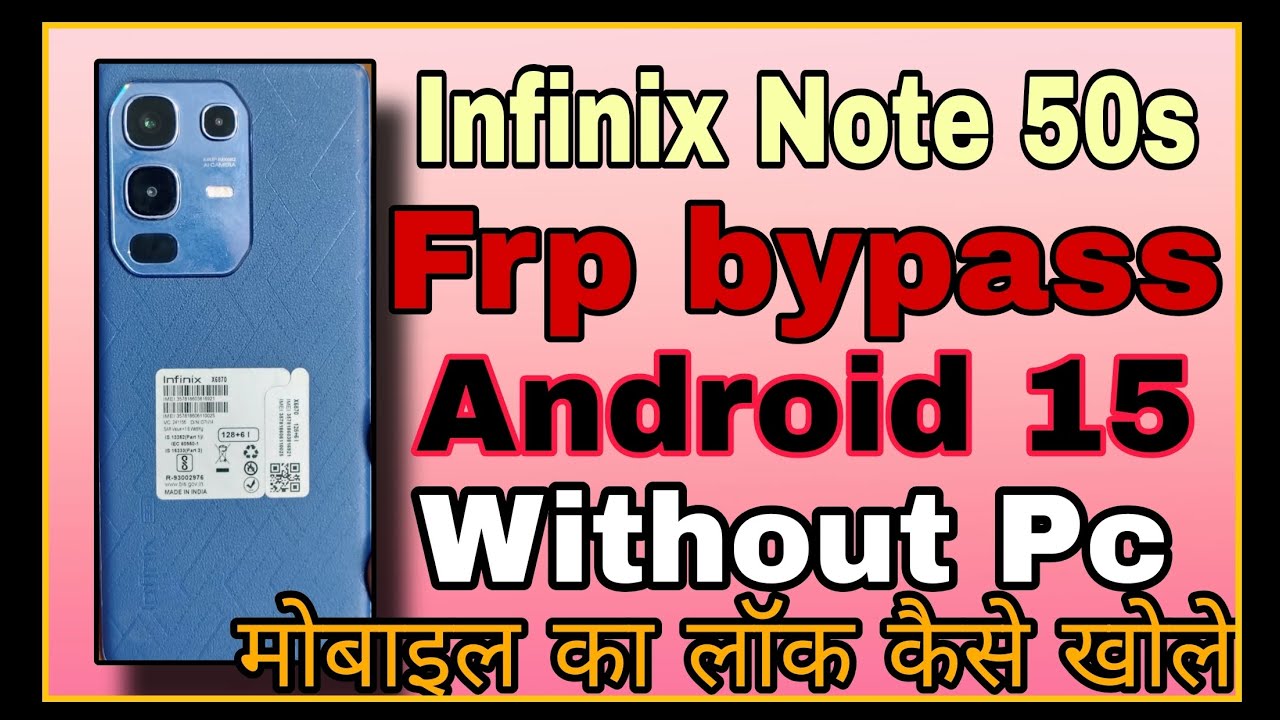 Infinix Note 50s 5G FRP Lock Bypass — 100% Working Method (New Update)