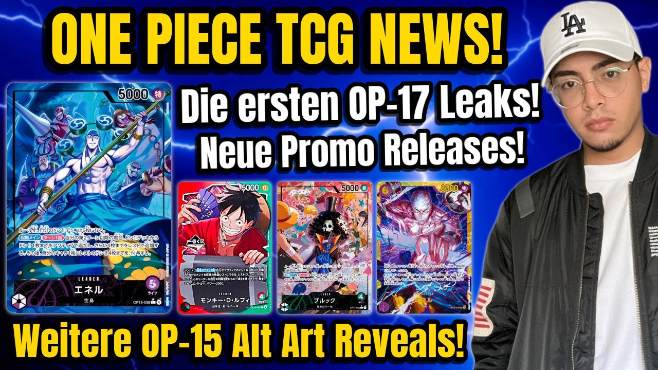 OP-17 LEAKS sind DA! Neue Promos & OP-15 Reveals! | One Piece TCG News
