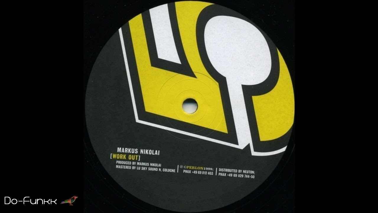 Markus Nikolai - Work Out  [Perlon ‎– PERL 05]