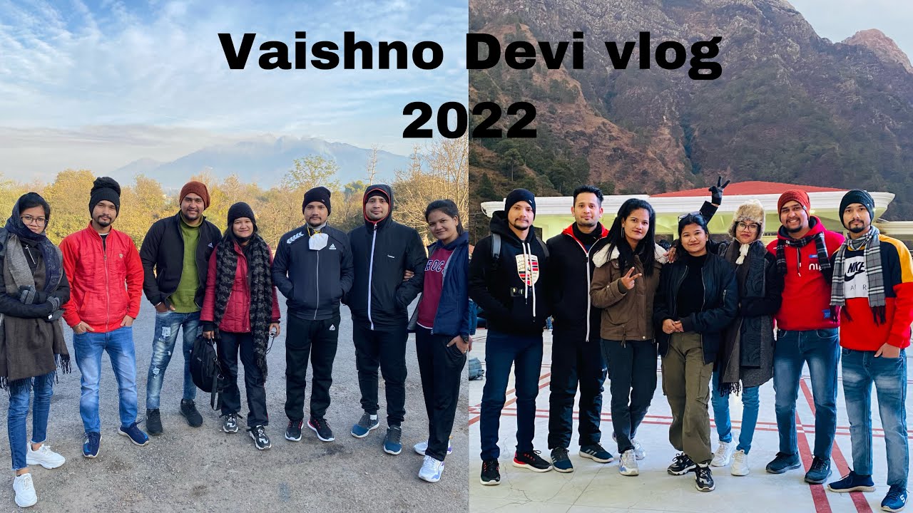 Vaishno Devi Vlog 2022 || My First Vlog