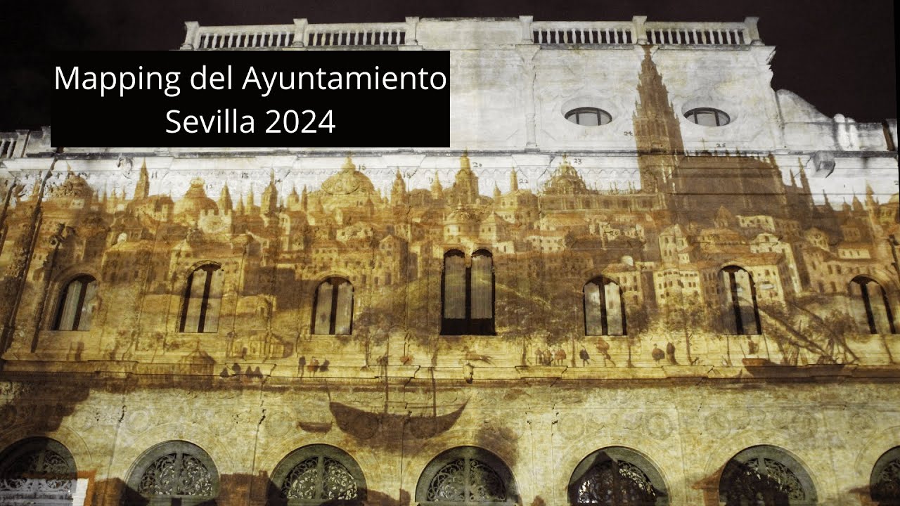 Mapping del Ayuntamiento Navidad 2024 | Sevilla Accesible