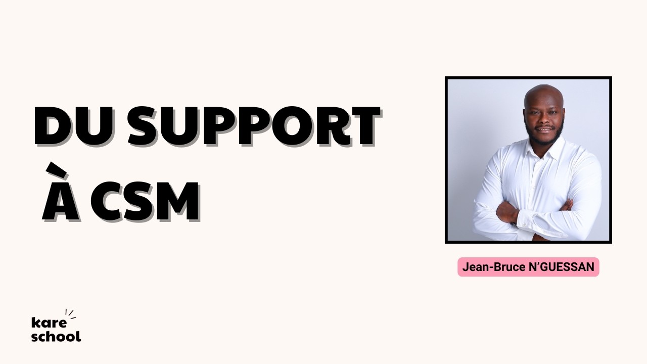 Jean Bruce - Du support à CSM