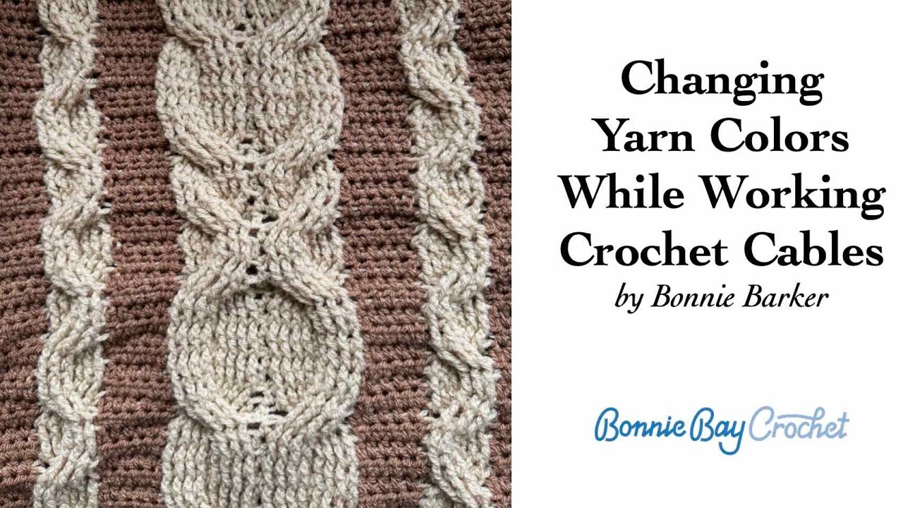Changing Yarn Colors While Crocheting Cables
