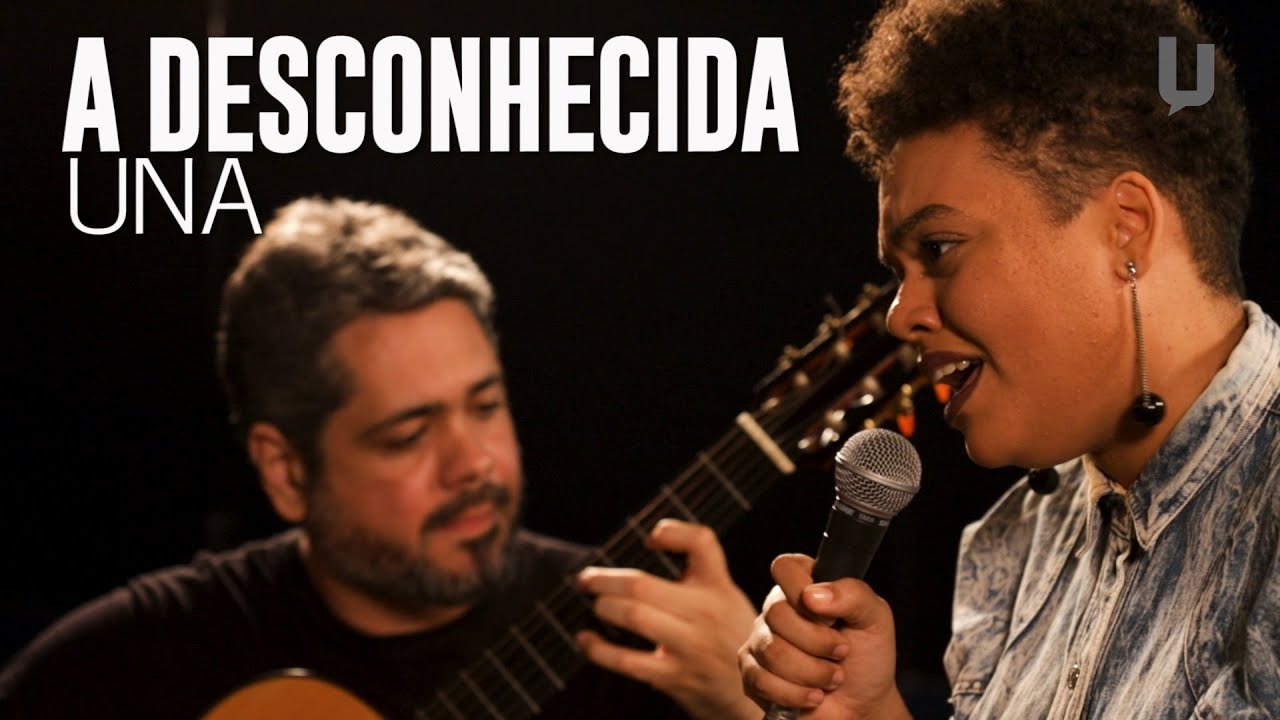 Una - A Desconhecida - #Canja