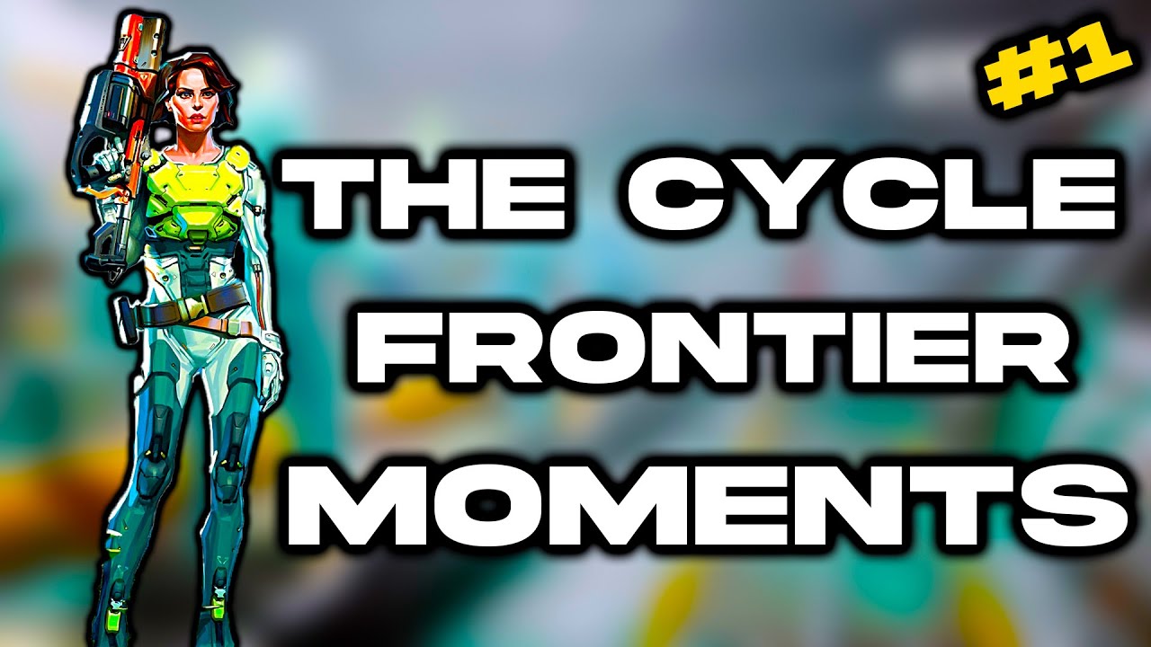 The Cycle Frontier | Funny, God Tier And Crazy Moments!!!!!
