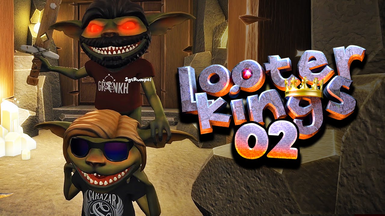TODGEWEIHTE leben länger! | LOOTERKINGS #002 | Gronkh, Sarazar, Rumpel