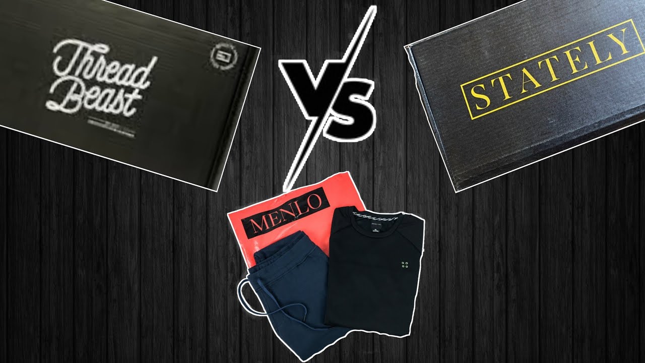 THREADBEAST VS STATELY VS MENLO CLUB MENS CLOTHING SUBSCRIPTION BOXES REVIEW