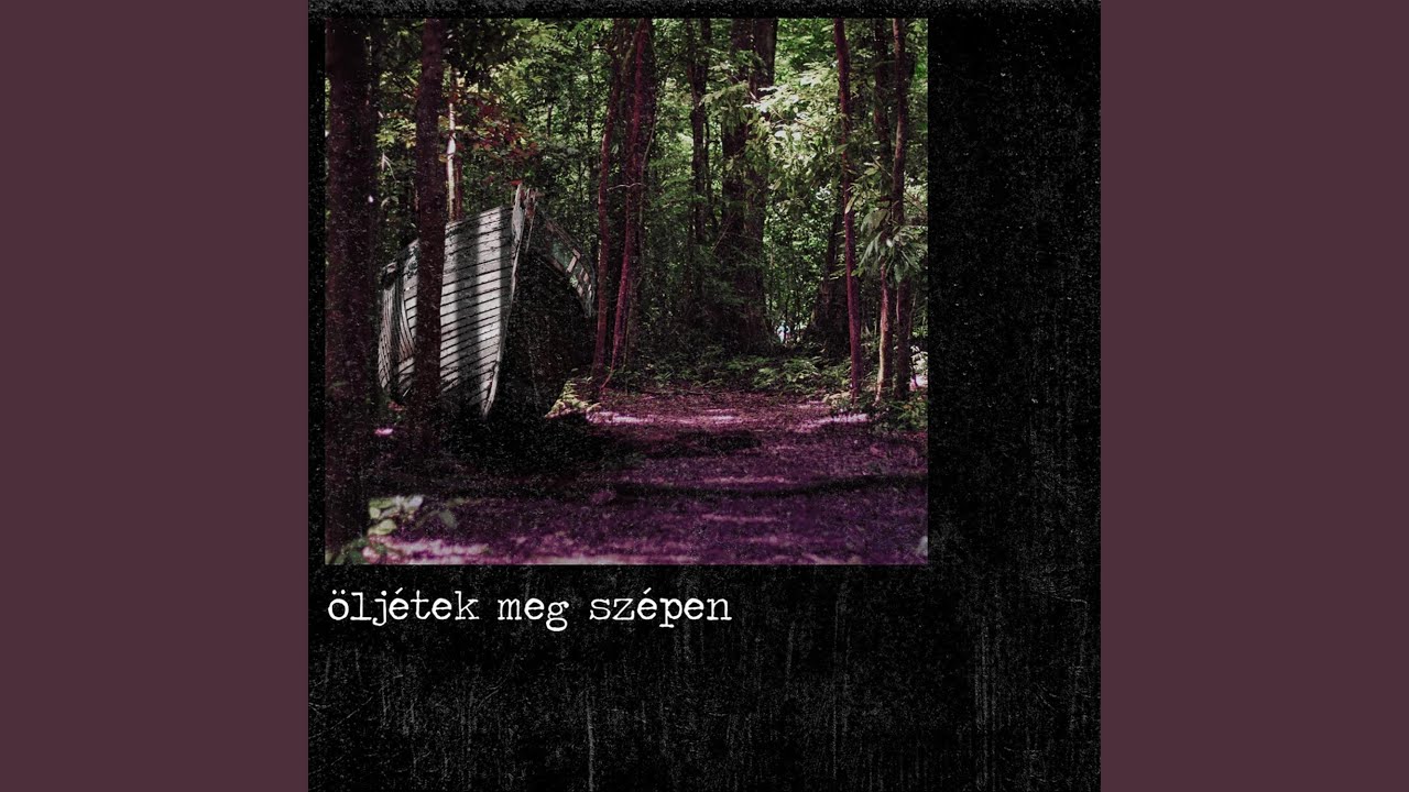Öljétek meg szépen