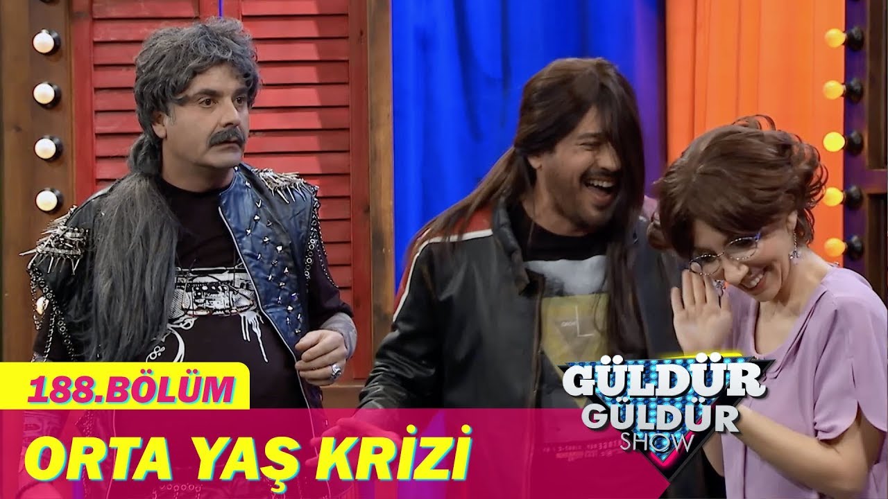 G&uuml;ld&uuml;r G&uuml;ld&uuml;r Show 188.B&ouml;l&uuml;m - Orta Yaş Krizi