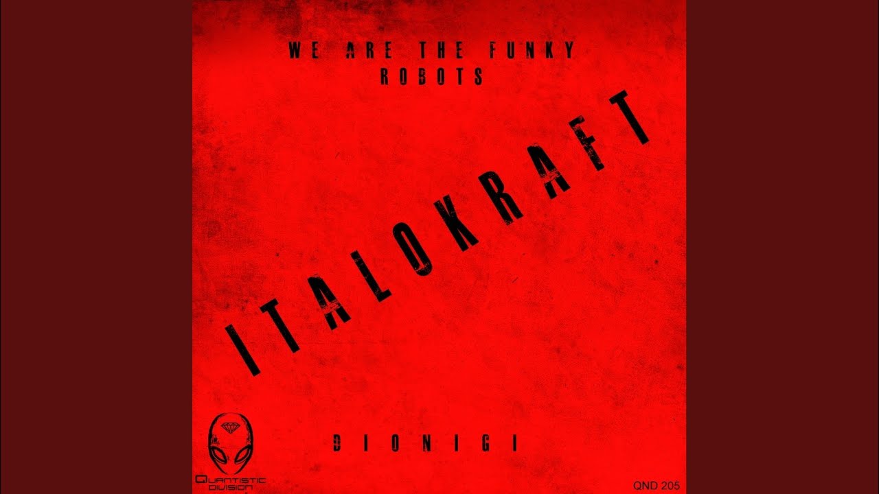 We are the Funky Robots (Original Mix)