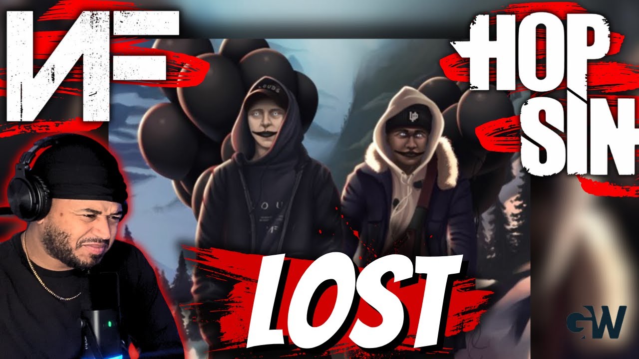 MY INTRODUCTION TO NF & HOPSIN!! | NF - LOST ft. HOPSIN | THE NF & HOPSIN JOURNEYS BEGINS!!