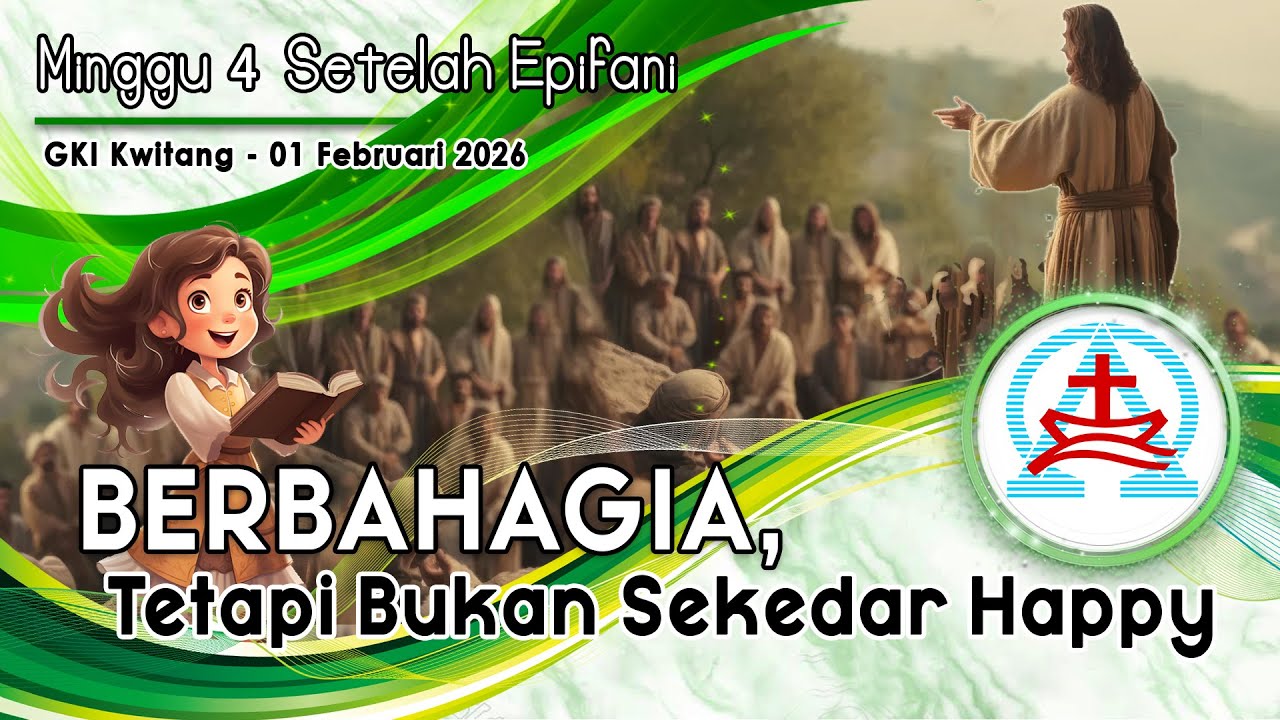 KEBAKTIAN MINGGU 4 SETELAH EPIFANIA  - 01 Februari 2026