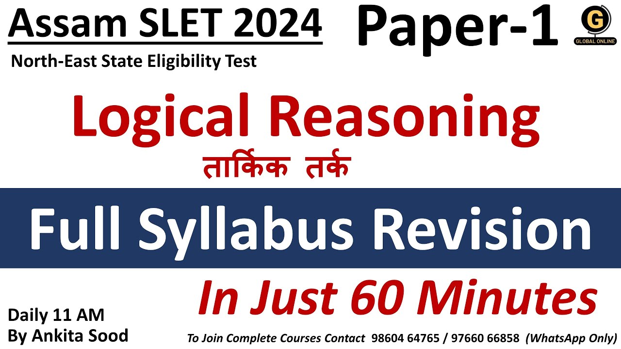 Logical Reasoning Full Syllabus Revision for Assam SLET Paper 1 2024 | NESLET Paper 1