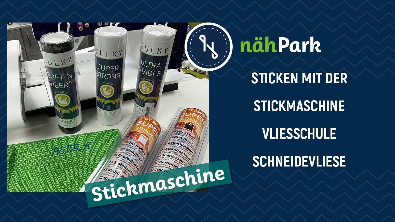 Sticken mit der Stickmaschine - Vliesschule - Stickvliese zum Abschneiden