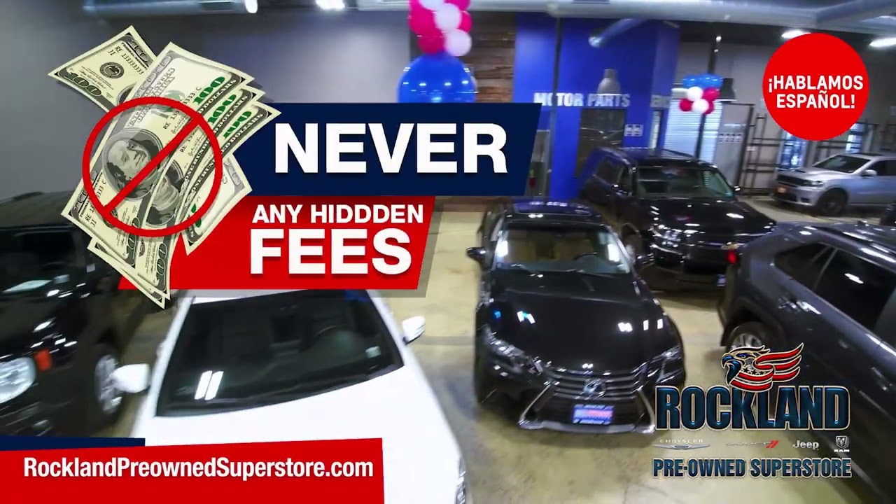 YEAR END SALE - NEVER ANY HIDDEN FEES! | Rockland Pre-Owned Superstore
