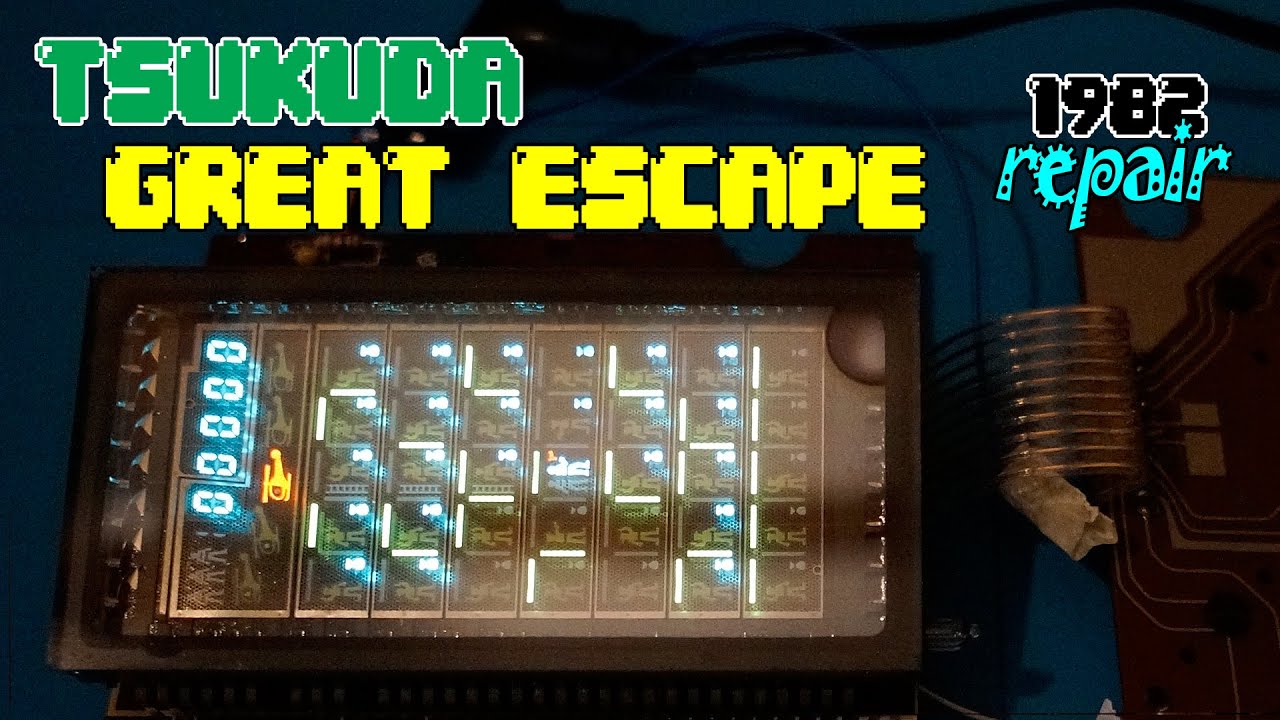 쓰쿠다(Tsukuda), 대탈주(Great Escpae) VFD 게임기 수리Tsukuda, The Great Escape LSI Game repair(1982)