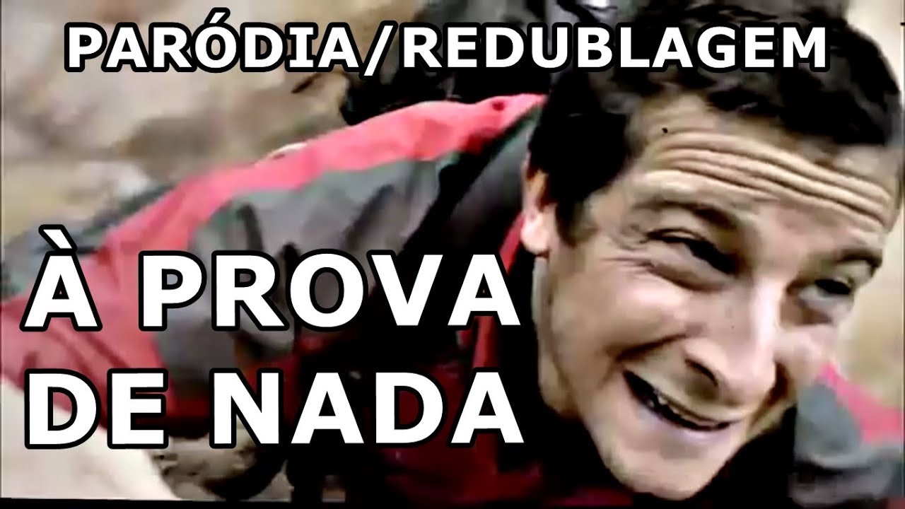 E SE À PROVA DE TUDO FOSSE NA BAHIA? - Paródia/Redublagem