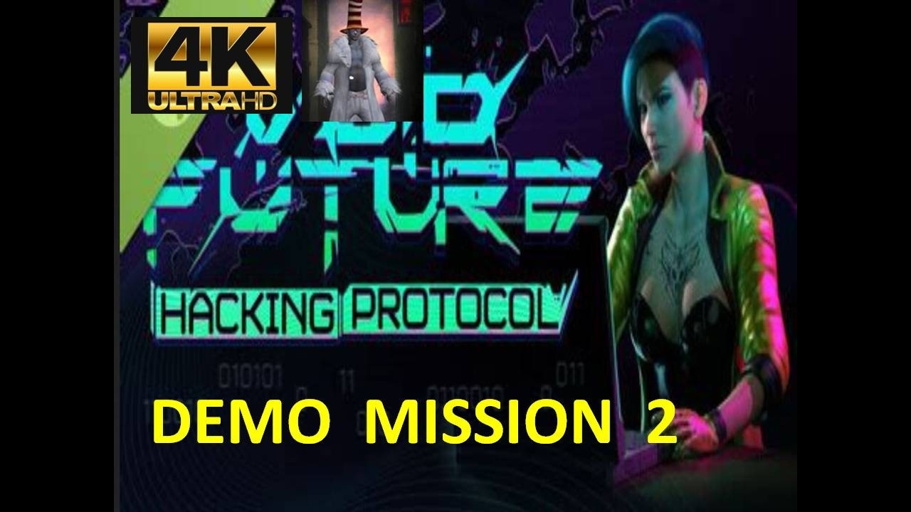 VOID FUTURE Hacking Protocol Demo | Mission 1 |  4K UHD