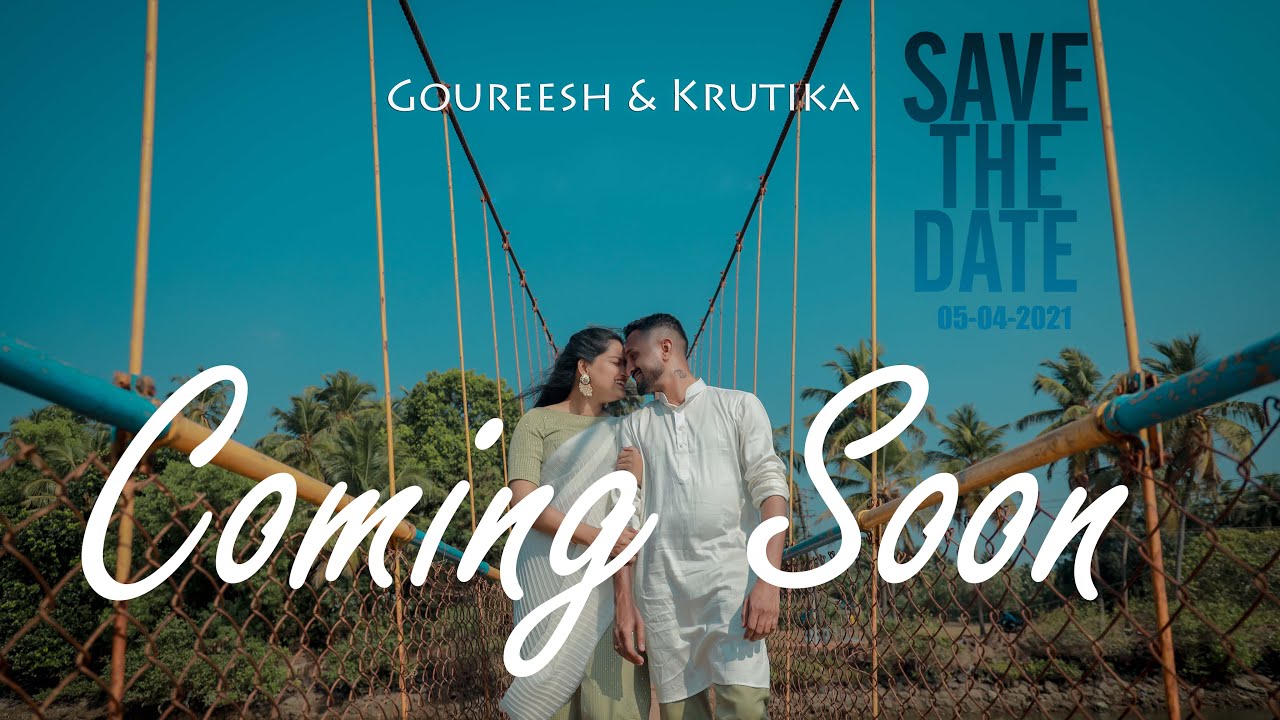 SAVE THE DATE #KRUTEESH | 2021 | Best pre wedding Teaser