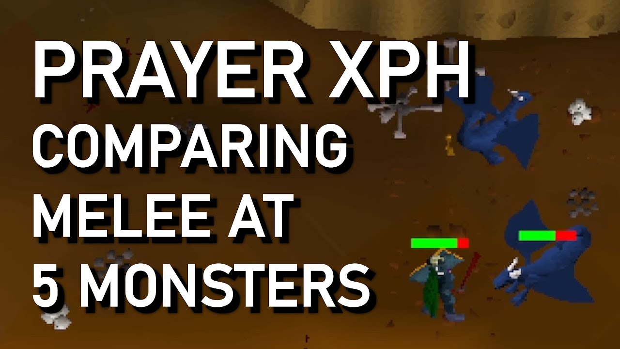 Prayer XPH Comparison with Melee | 2004scape - Lost City