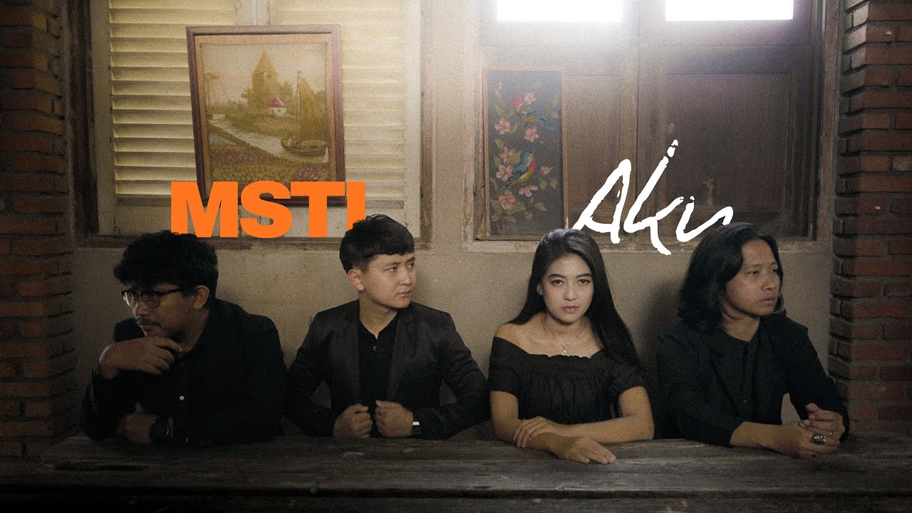 MSTL - Aku (Official Lyric Video) New Version