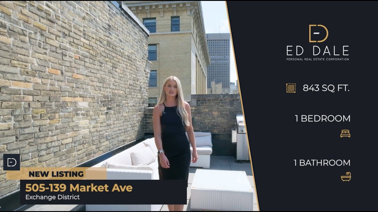 505-139 Market Avenue | Exchange District | Winnipeg Real Estate | Ed Dale Team