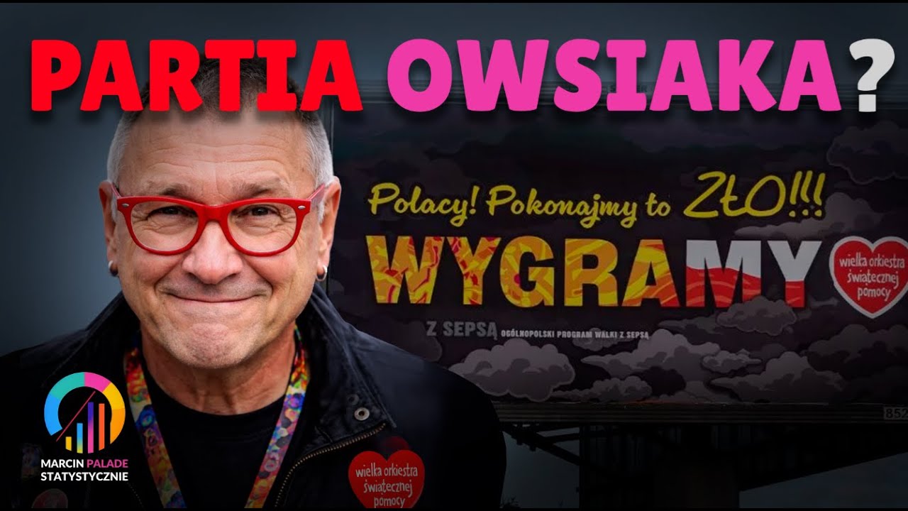 Partia Owsiaka?! #122