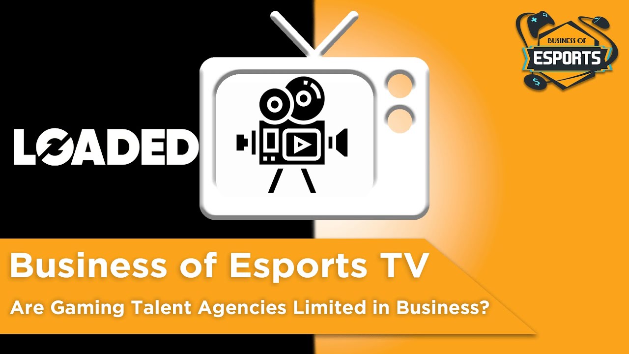 Are Gaming Talent Agencies Limited in Business? - [Business of Esports TV]