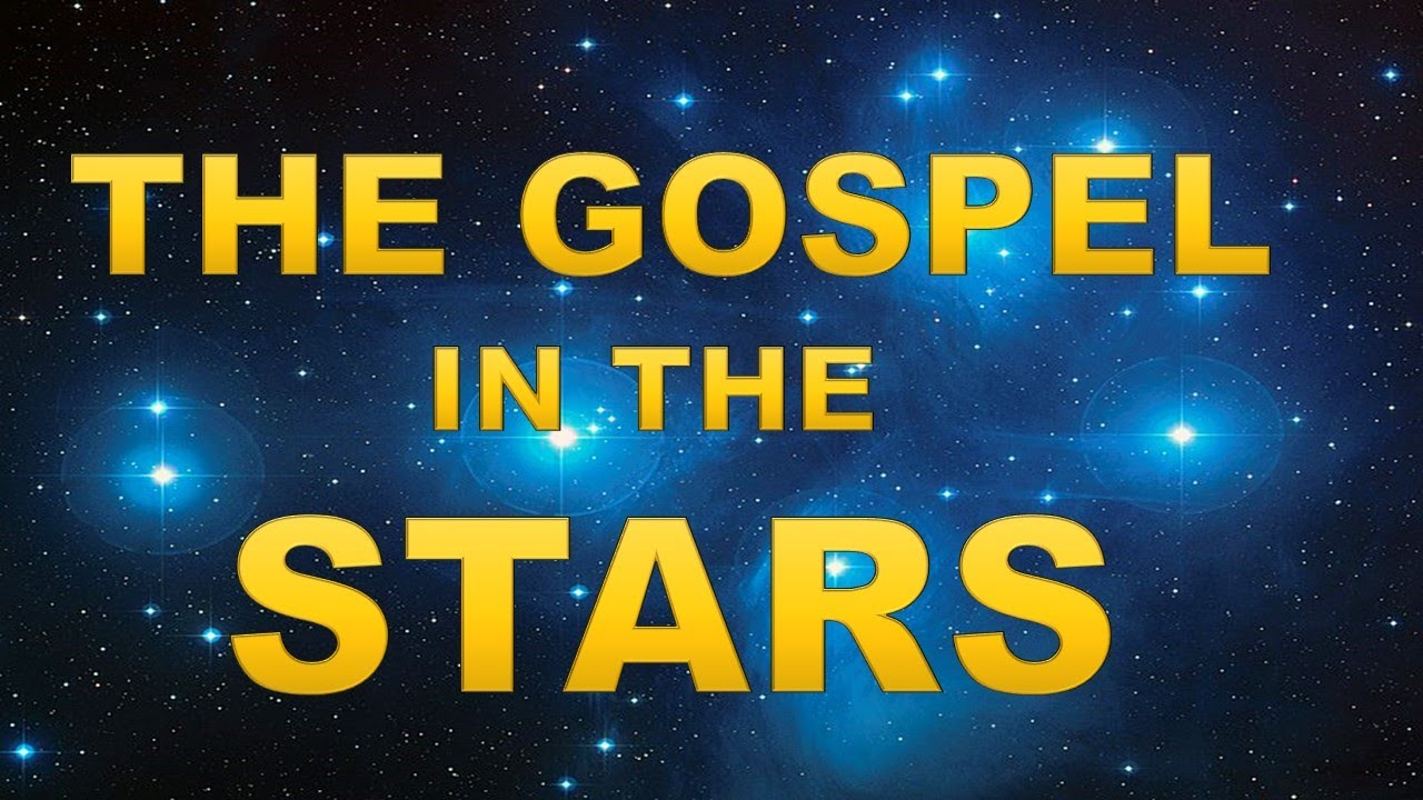 The Gospel in the Stars