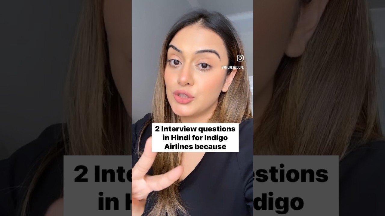 Вопросы для собеседования с виртуальным бортпроводником авиакомпании Indigo Airlines