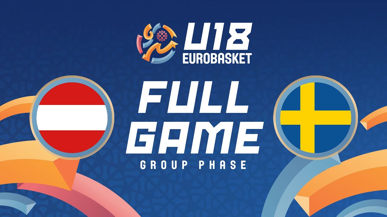 Group Phase | Austria v Sweden | Full Basketball Game | FIBA U18 EuroBasket 2025
