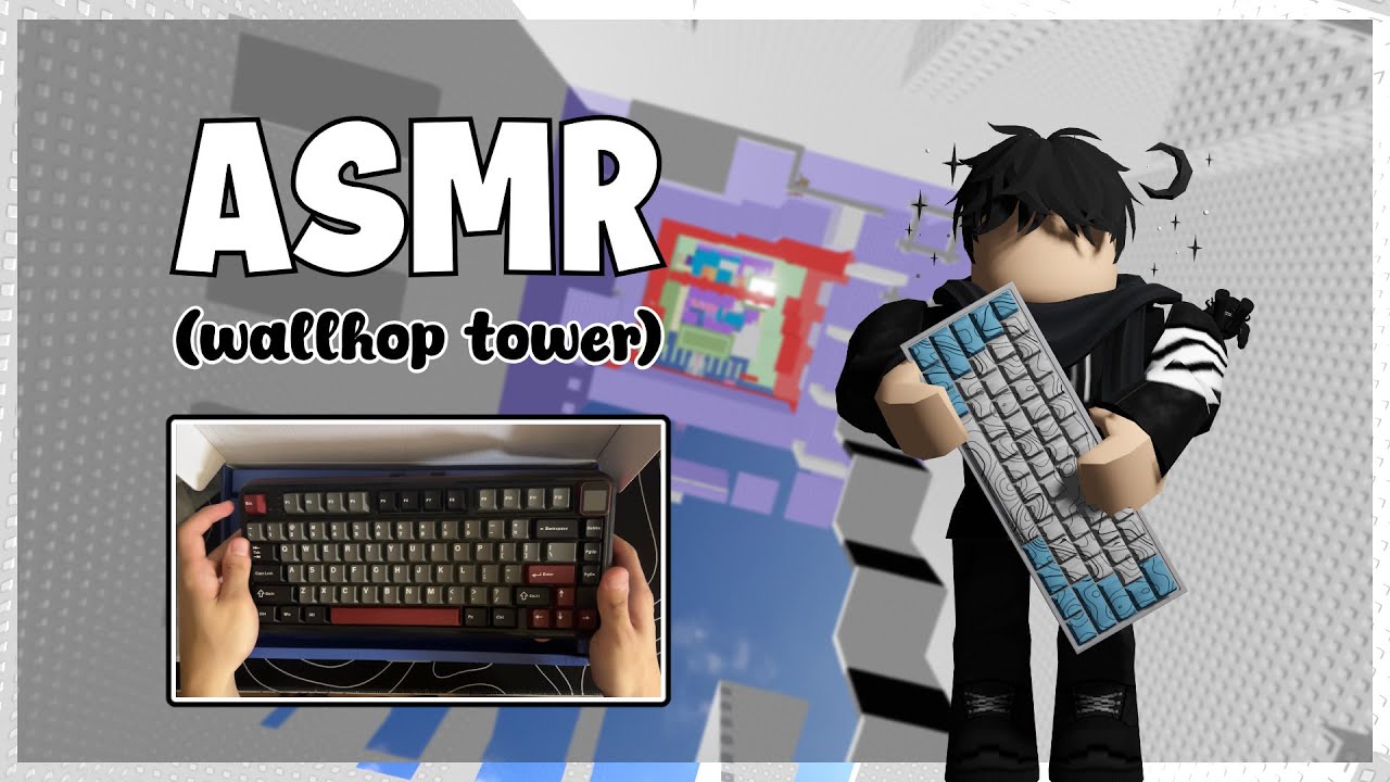 Speedrunning a Wallhop Tower W/ Keyboard ASMR + Vibe75 Keyboard Unboxing!