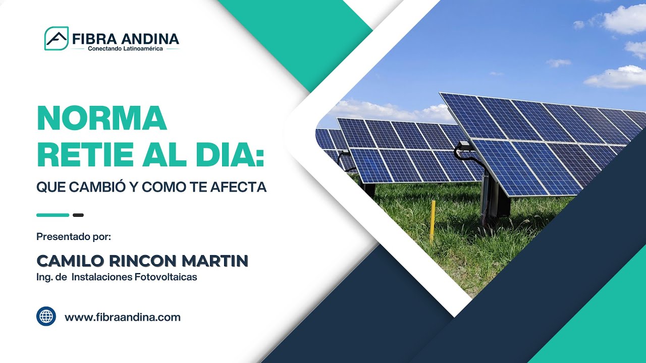 RETIE 2024: cambios clave y aplicación en proyectos solares y eléctricos