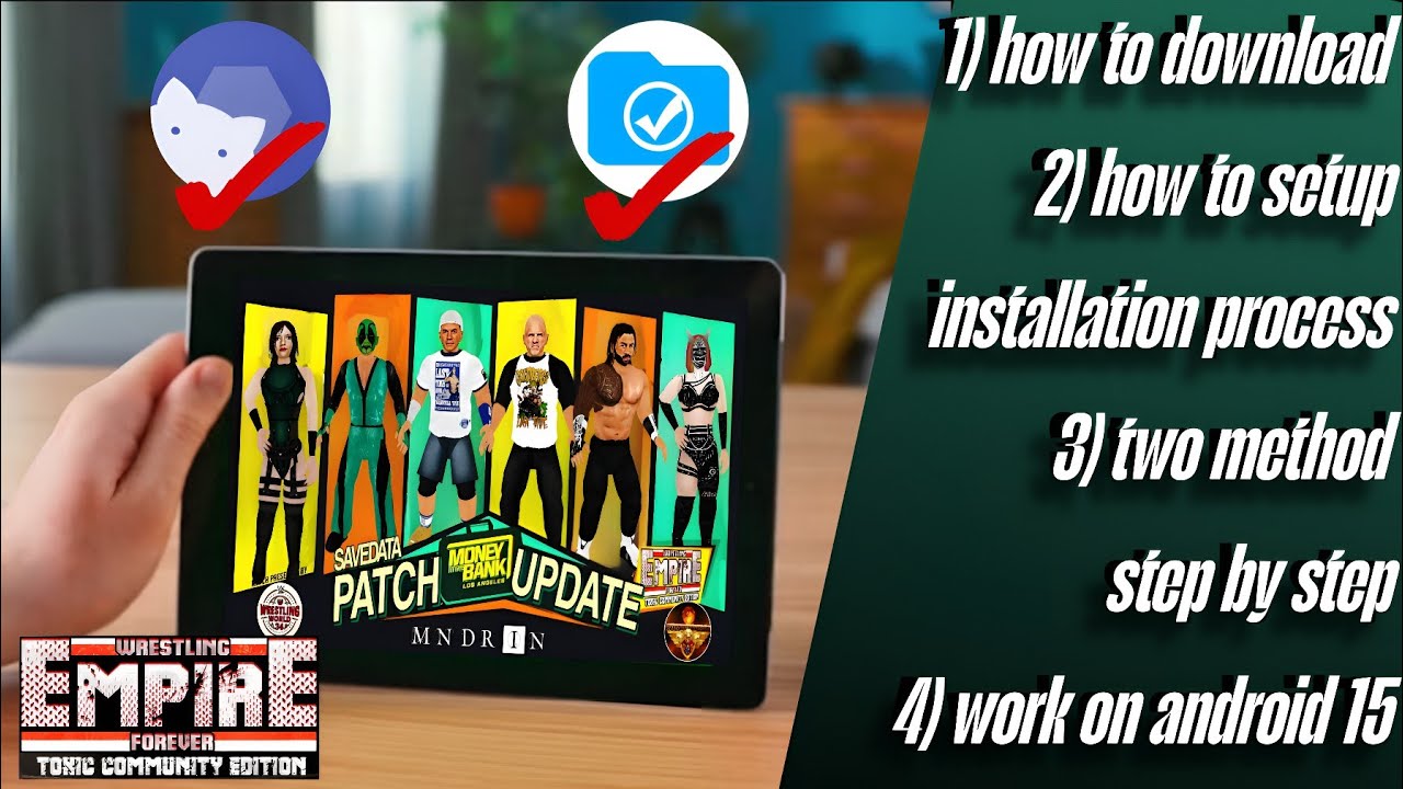 Full Installation Process of Wrestling Empire Forever Savedata 7.2 MITB Patch (Step-by-Step Guide)