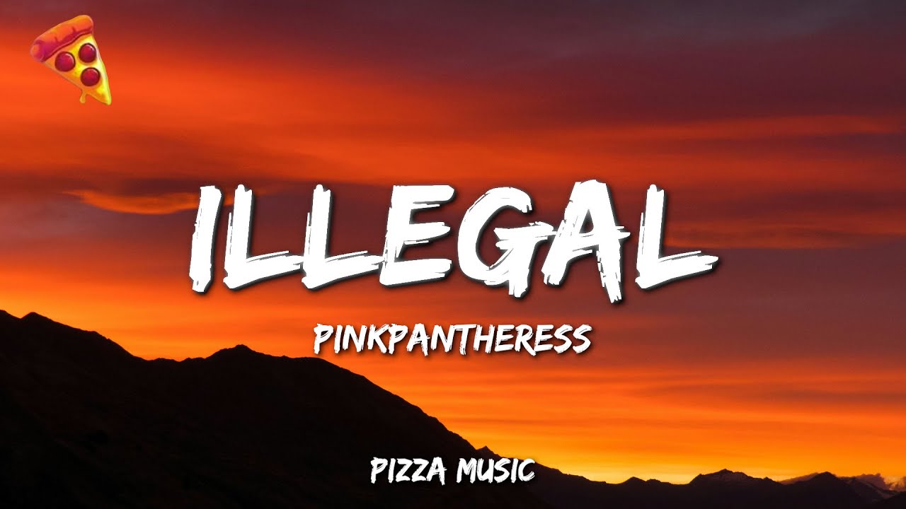 PinkPantheress - Illegal (Lyrics)