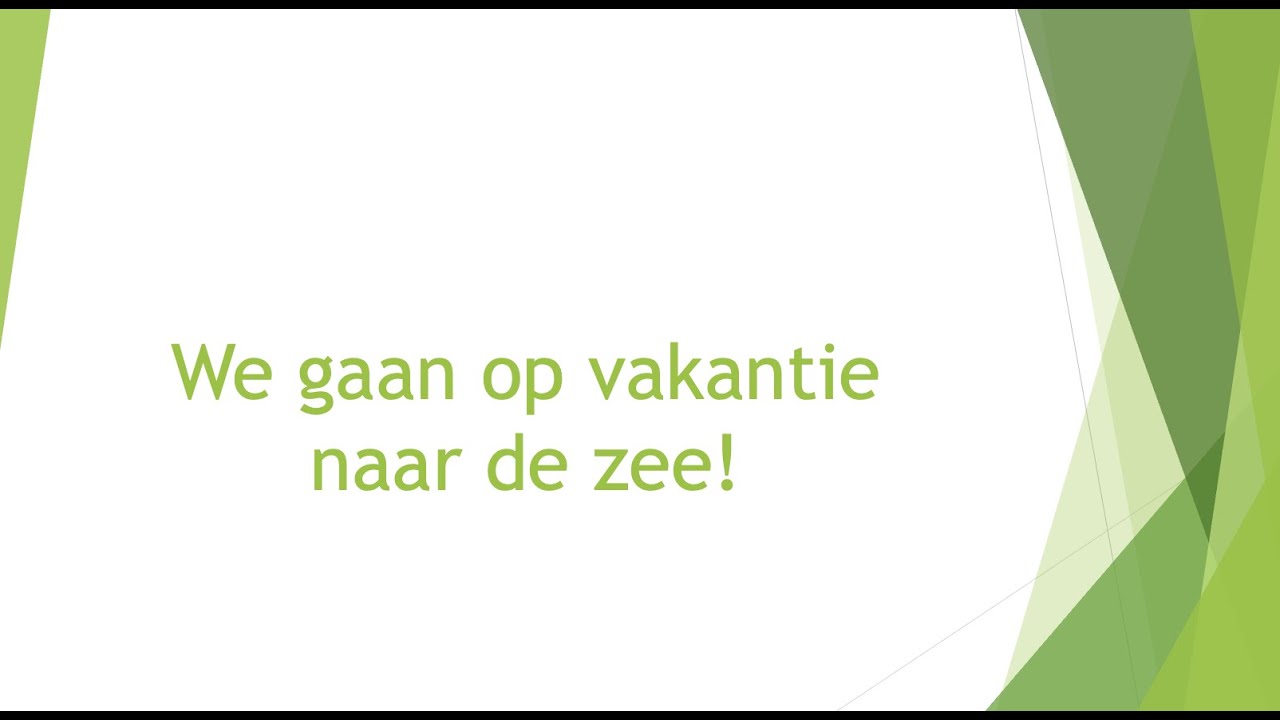 op vakantie naar de zee NT2 - A1 - A2   #nt2 #learndutch #leernederlands #nederlands