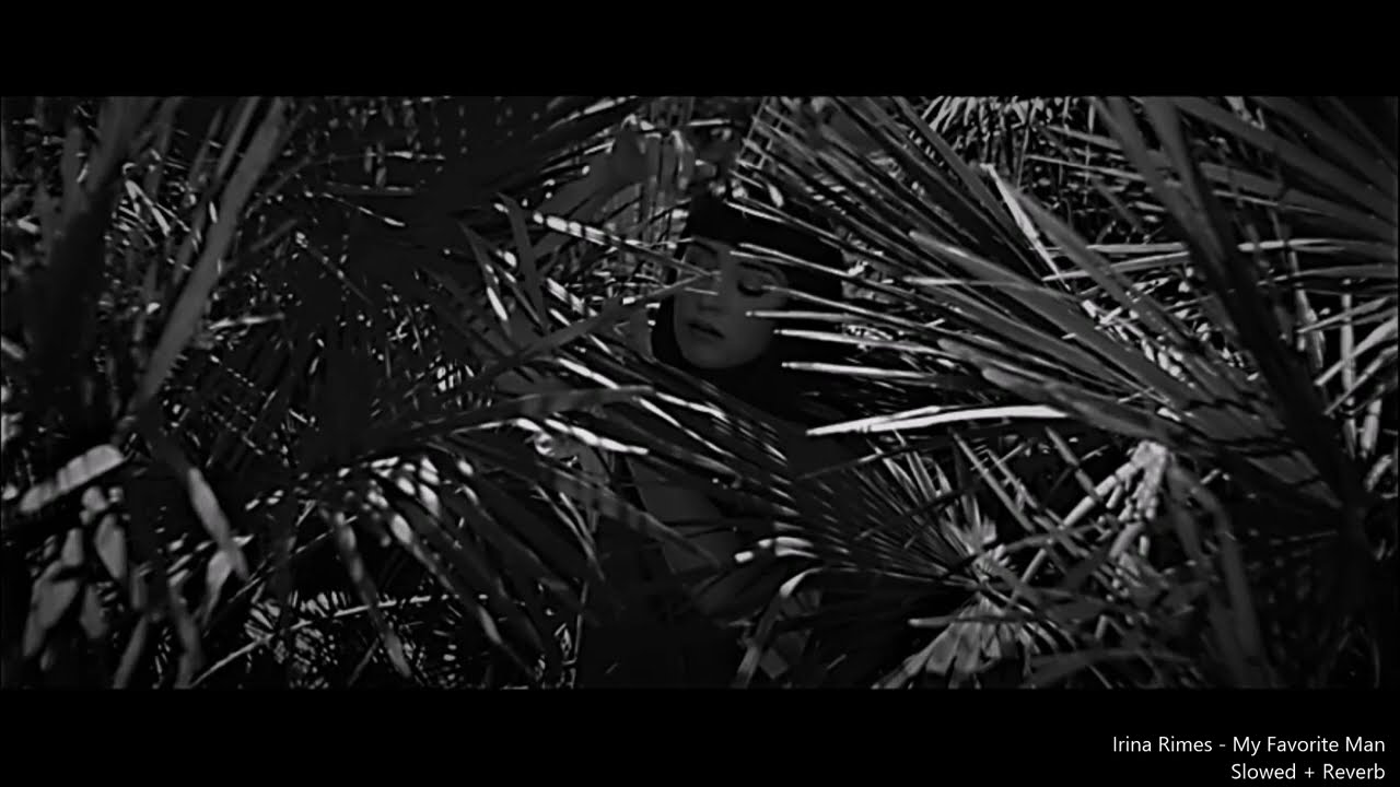 Irina Rimes - My Favorite Man | Slowed + Reverb