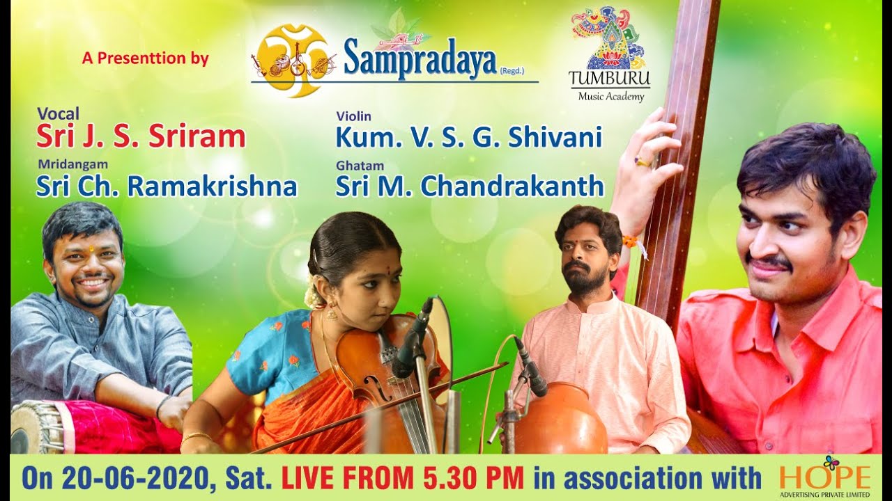SAMPRADAYA || TUMBURU MUSIC ACADEMY || Vocal Concert by Sri J S Sriram on 20-6-2020 LIVE