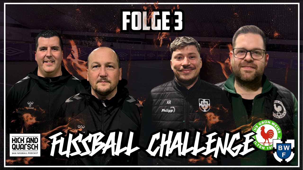 Kick and Quatsch vs. BW Fuhlenbrock und GW Holten - Fussball Challenge - Folge 3